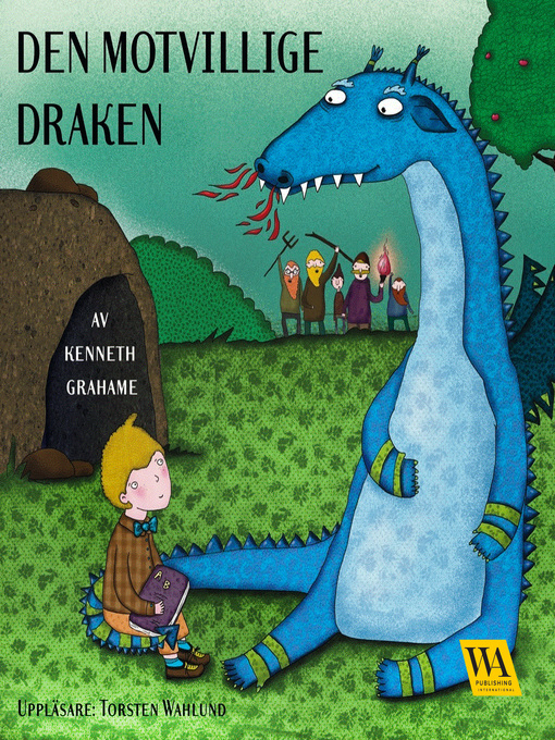 Titeldetaljer för Den motvillige draken av Kenneth Grahame - Tillgänglig